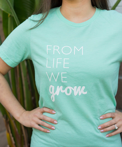 From Life We Grow Tee - Mint