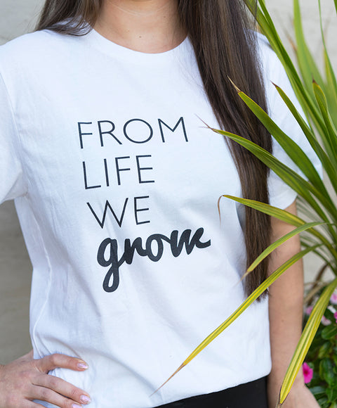 From Life We Grow Tee - Black & White